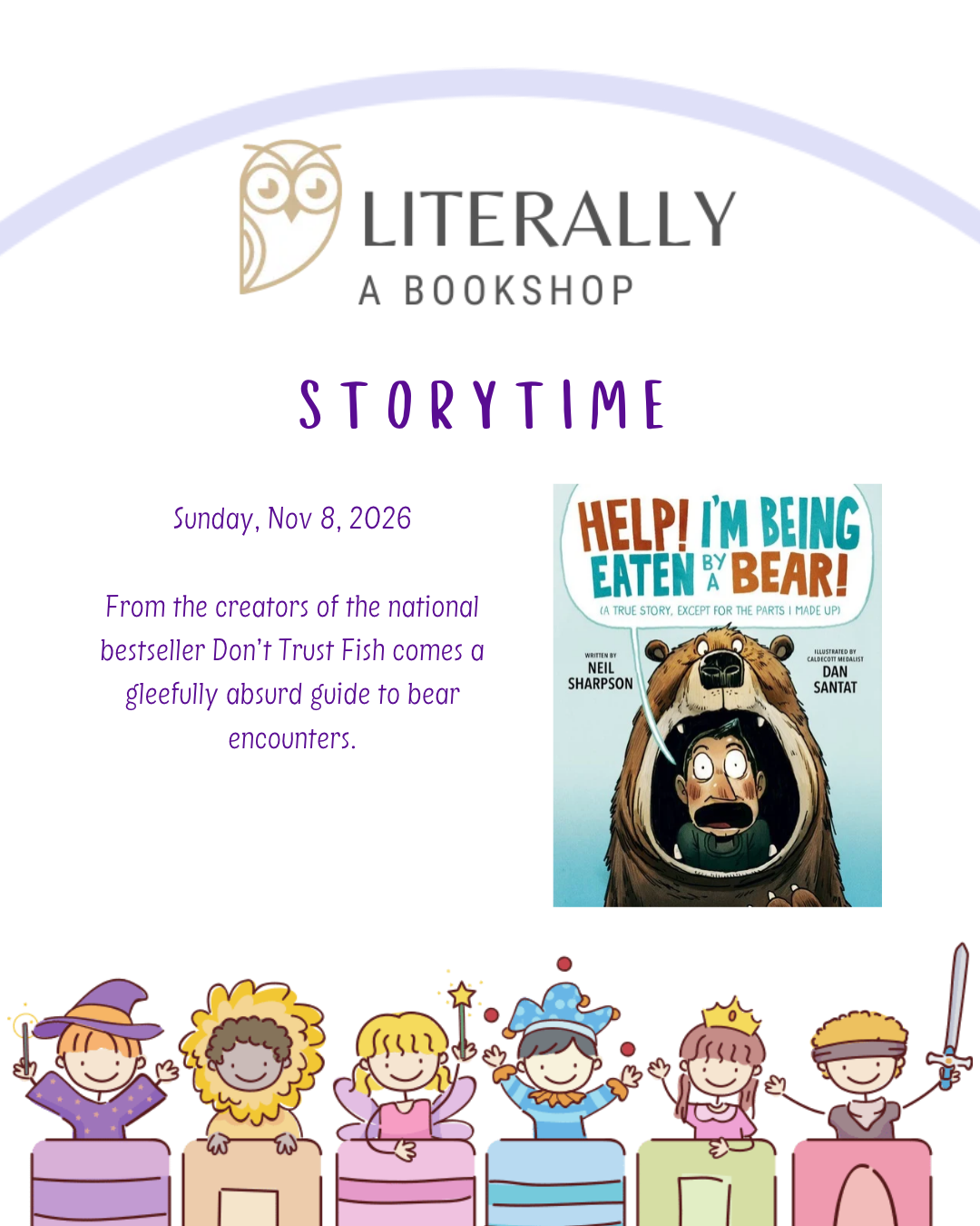 Storytime: Help! I'm Being Eaten By a Bear!